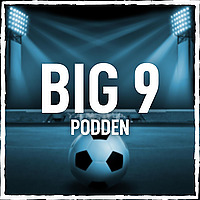 BIG 9-podden
