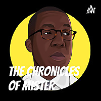 Chronicles of Mister