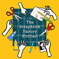 The Scrapbook History Podcast
