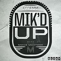 Mik'd Up! With Mikie Mahtook & Jared Mitchell