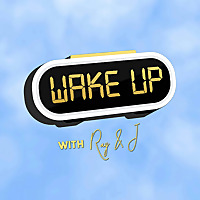 Wake Up with Ray & J