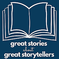 Great Stories about Great Storytellers
