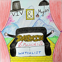 Viv and Myles's Infinite Watchlist
