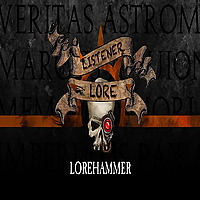 Lorehammer Listener Lore