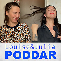 Louise och Julia poddar