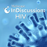 Medscape InDiscussion: HIV