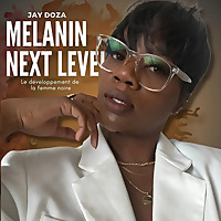 Melanin Next Level