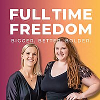 Full Time Freedom Podcast