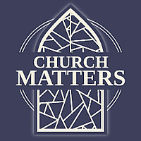 Church Matters