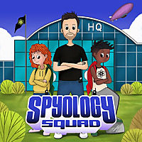 Spyology Squad | Kids Podcast