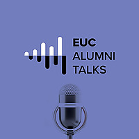 EUC Alumni Talks