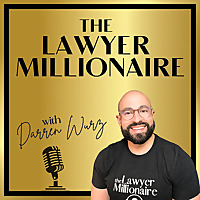 The Lawyer Millionaire® Podcast: Business & Financial Planning for Law Firm Owners