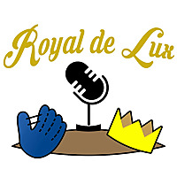 Royal de Lux: A Kansas City Royals podcast