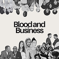 Blood and Business