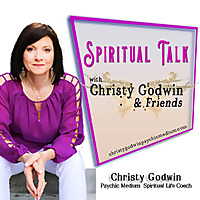 Spiritual Talk with Christy Godwin and Friends