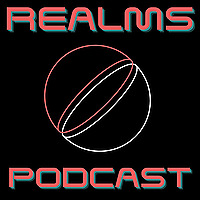 Realms Podcast