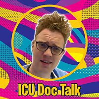 ICU Doc Talk