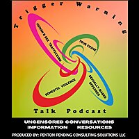 'Trigger Warning Talk Podcast'