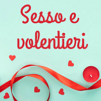 Sesso e volentieri