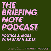 The Briefing Note Podcast