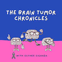 The Brain Tumor Chronicles