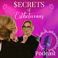 Secrets of Estheticians