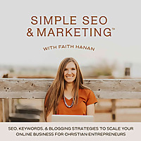 Simple SEO and Marketing, Business Growth, Organic Marketing, Copywriting, Online Business, Blogging