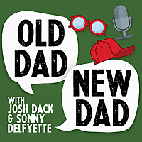 Old Dad / New Dad