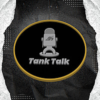Tank Talk Podcast