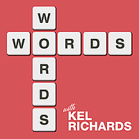Words with Kel Richards