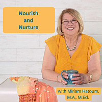 Nourish and Nurture