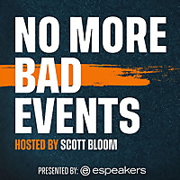 No More Bad Events