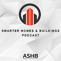 Smarter Homes & Buildings
