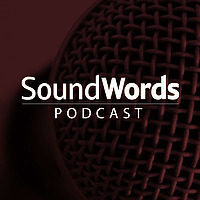 Sound Words Podcast