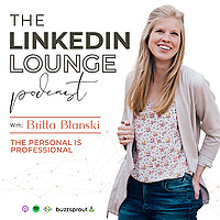 The LinkedIn™ Lounge Podcast