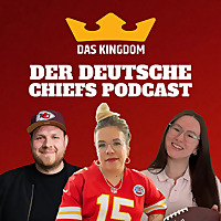 Das Kingdom   Der deutsche Chiefs-Podcast