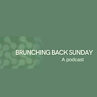 Brunching Back Sunday