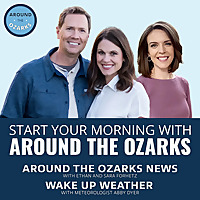 Around The Ozarks News and ATO Wake Up Weather