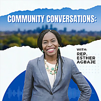 Community Conversations with Rep. Esther Agbaje