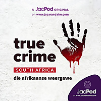 True Crime South Africa   die Afrikaanse weergawe