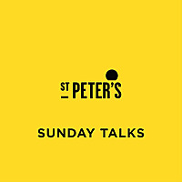 St Peter's Brighton - Sunday Talks