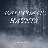 East Coast Haunts
