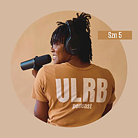 ULRB Podcast