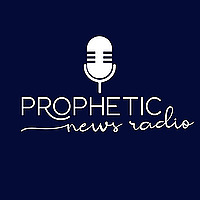 Prophetic News Radio