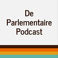 De Parlementaire Podcast