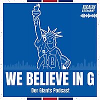 We believe in G   Der Giants-Podcast