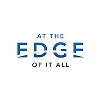At the Edge of it All
