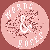 Words and Roses