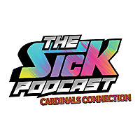 The Sick Podcast - Cardinals Connection: Arizona Cardinals