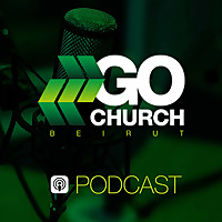 GoChurch Beirut Grow Group